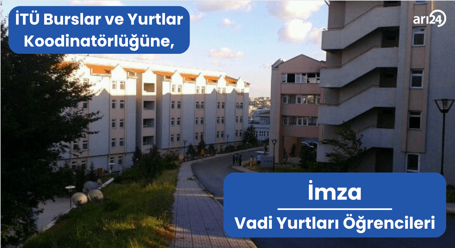 Gereğinin yapılmasını arz ederiz: Vadi Yurdu öğrencileri arasında dilekçe toplanıyor
