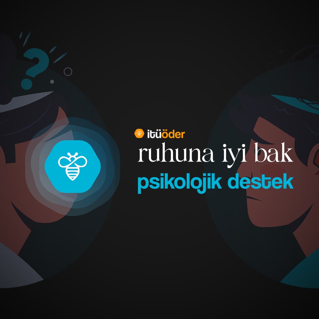 itüöder'den İTÜ öğrencilerine ''Psikolojik Destek'' projesi