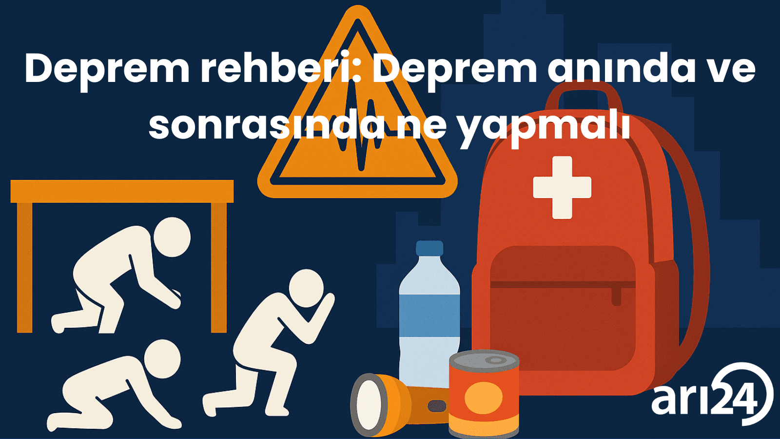 Deprem rehberi: Deprem anında ve sonrasında ne yapmalı
