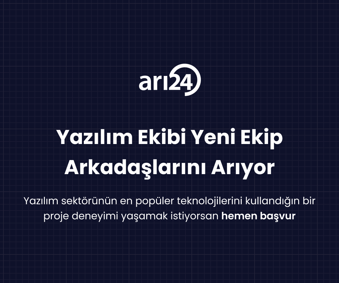 arı24 yazılım ekibi yeni ekip arkadaşlarını arıyor!