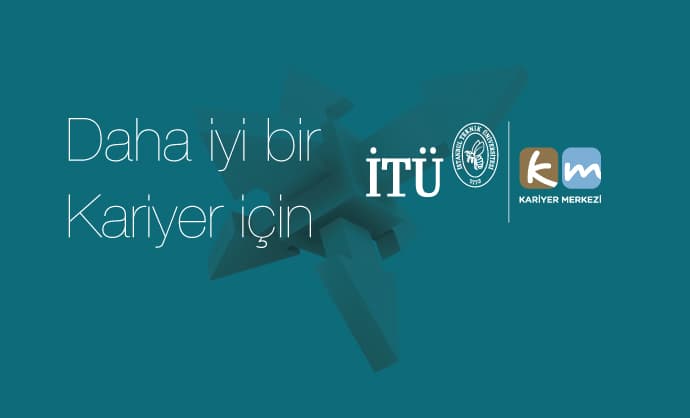 İTÜ Kariyer Merkezi Sistemi açıldı