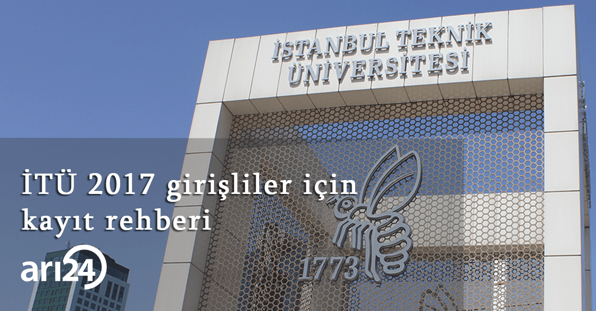 Aramıza hoş geldin yeni İTÜ'lü! İşte kayıt yaptırırken bilmen gerekenler