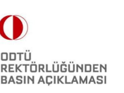 ODTÜ'deki Olaylar Sonrası ODTÜ'den Basın Açıklaması