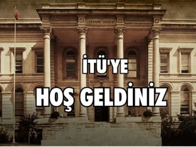 İTÜ 2014 Girişliler Hoş Geldiniz! Dökümanı
